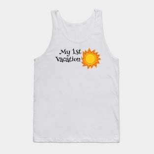 My First Vacation Tank Top